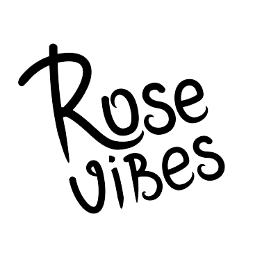 Rose Vibes
